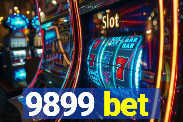 9899 bet